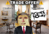TRADE OFFER You Recieve: MYCHEMICAL ROMANCE I Recieve: -Billions of dollars in oil and weapons contracts from Saudi Arabia, and the son of a Saudi oil billionaire forms a terrorist group and orchestrates the September 11th Attacks. -Unjustly start a war in Iraq, Iran, and Afghanistan and destablizing the Middle East. -Commit numerous war crimes and atrocities including Abu Ghraib and get away with it. -An Economic Recession that the United States to this day still has never truly recovered from.