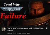 Total War WARHAMMER 40,000 Failure Total war Warhammer 40k is Dead on arrival Nellop ⚫ 395 views 1 hour ago 14:55
