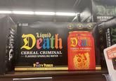 Liquid Liquid Dea SEVERE FLAVORED CANS Liquid ONLY 15 CALORIES AWLETEWERS FRUITY PEBBLES Liquid 39 Death Death CEREAL CRIMINAL FLAVORED SPARKLING WATER - CEREAL CRIMINAL -FLAVORED SPARKLING WATER 6-12 FL OZ (355 ML) NET 72 FL OZ (2.13 L) Post FRUITY PEBBLES MURDER YOUR THIRST CICABARAN THE SEVERED -FLAVORED SPARKLI 2g Death TRY SOMETHING NEW