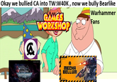 Okay we bullied CA into TW:W40K, now we bully Bearlike @ GAMES WORKSHOP Warhammer Fans TOTAL WAR WARHAMMER 40.000 M MECHA BELLUM