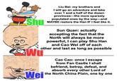 Imgflip.com Shu Liu Bei: my brothers and I will go an adventure and take over 1 and a half of the dozen provinces-the more sparsely populated ones by the way-and MAYBE restore the Han IF I feel like it. Sun Quan: actually accepting the fact that the North will always be more powerful, I can play Shu Han and Cao Wei off of each other and last as long as possible Wu Wei Cao Cao: once I escape from Fan Castle I shall befriend, betray, defeat, and absorb every other Lord of the North China Plain, one by one