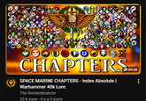 σ CHAPTERS SPACE MARINE CHAPTERS - Index Absolute | Warhammer 40k Lore The Remembrancer 23 k vues - il y a 5 jours 20:04:50