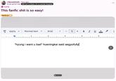 r/kpoopheads. 4mo ago bluenightshinee SM isn't a town, it's a mental hospital NSFW This fanfic s--- is so easy! Fanfic G 100% Normal text▾ Arial - 13 + B I UA 2 3 4 5 "hyung i want u bad" hueningkai said aegyofully ...