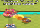 "Never Trust A Nerfed Card" 11 Fl