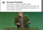 Prequel Prophet You will write a 5,000-word manifesto defending Nute Gunray as the most misunderstood character in cinematic history. Never before have I been so offended by imgflip Something I one hundred percent agree with.