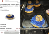 Joy baked in Celebrate the season with King's HawaiianⓇ. Sponsored Cookie Monster Donut - Each (available between 6 AM to 2 PM) 6 AM-2 PM only QQuality guaranteed $1.09 ea SNAP eligible Related products f④ 丹 Out of stock View all f+
