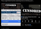 They caught Nick Fuentes watching trans on femboy p---... CENSORED :00 05:28 The Unz Review An Alternative Media Selection e Unz Review - Mobile Englis CENSORED MARY ATEGORIES BLOGGERS NEWSLINKS COLUMNISTS AUTHORS SETTINGS 00:00 05:28 ABOUT MORE.. Tgirl sucking a femboy's d--- and then he jerks until c-- Nick Fuentes, Jaden Mcneil - Explore - Google T... 662,903 Views 81% | 1 year ago Compare + 1K 347 779 Add to Report Share Nick Fuentes Search term 1:31 AM 5/26/22 . Alice_unique 22 Videos 9.1K Subscribers