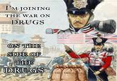 I'M JOINING THE WAR ON DRUGS ON THE SIDE OF THE DRUGS OPI OPIUM UM