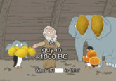 O 0 oll imgflip.com A guy in ~1000 BC What the is this?