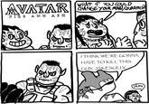 AVATAR FIRE AND ASH WHAT IF YOU COULD CHANGE YOUR MIND,QUARITCH I THINK WE'RE GONNA HAVE TO KILL THIS GUY, JAKESULLY DAMN