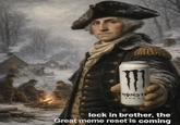 MONSTE ENERG lock in brother, the Great meme reset is coming