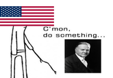 C'mon, do something...
