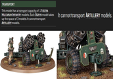 O TRANSPORT This model has a transport capacity of 12 ASTRA MILITARUM INFANTRY models. Each OGRYN model takes It cannot transport ARTILLERY models. up the space of 3 models. It cannot transport ARTILLERY models. F