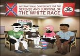 INTERNATIONAL CONFERENCE FOR THE DEFENSE AND SURVIVAL OF THE WHITE RACE PURITY ALL LIVES MATTER WHITE POWE wwwww www