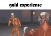 gold experience C