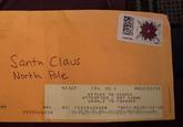 Santa Claus North Pole NIXIE 731 DC 1 9281612091637 151209163722 FOREVER USA 0012/22/25 RETURN TO SENDER ATTEMPTED - NOT KNOWN UNABLE TO 08 ANK BC: 75223123630 7522321236 FORWARD * 0557-01167-22-16