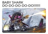 BABY SHARK DO-DO-DO-DO-DO!!!!!!!