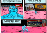 I am a toddler and into my pre- teens. I adore getting overprieced plastic figures of stuff I like LAVENGERS LEGO I am in my mid to late teens. I adore getting overpriced plastic figures of stuff i like INFINITY INFINITE POSSIBILITIES CHULADUERS I am in my late teens into early adulthood. I adore getting overpriced plastic figures of stuff i like WARHAMME AGE OF SIGMAR SERAPHON SAURUS WARRIORS E SAURUS WARRIORS