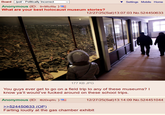 Board /pol/ - Politically Incorrect Anonymous (ID: 9+9RcRla) What are your best holocaust museum stories? Settings Mobile Home 12/27/25(Sat)13:07:03 No.524450633 177 KB JPG You guys ever get to go on a field trip to any of these museums? I know ya'll would've f----- around on these school trips. Anonymous (ID: f82DrqWc ) 12/27/25(Sat) 13:14:09 No.524451044 >>524450633 (OP) Farting loudly at the gas chamber exhibit