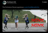 RickRaptor105 @RickRaptor105 The Prehistoric Planet experience x.com/LostMemeArchiv... ون 20 X.com HONK