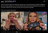 PT PatriotTakes @patriottakes Ø .. The fired Cinnabon employee who was rewarded financially by MAGA donors after going on a racist tirade has been posting bizarre product reviews videos for all the stuff she has been buying. This is Trump's America. CANABON 10:35 AM · Dec 26, 2025 76K Views 26 GIFT JOY SHOP NOW