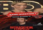 GAME OF HRONES SAME QUESTION? RANGER Same Answer?! THINGS STRANGER THINGS Ժ Tik Tok @questandnews