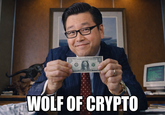 7h35 ONE DOLLAR WOLF OF CRYPTO
