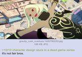 332 ILAN 希望點 gravity_rush_overture.1482780233.jpg 188 KB JPG >10/10 character design stuck in a dead game series It's not fair bros.