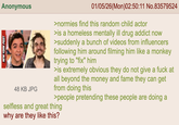 Anonymous 198 NEW YORK POST 48 KB JPG 01/05/26(Mon)02:50:11 No.83579524 >normies find this random child actor >is a homeless mentally ill drug addict now >suddenly a bunch of videos from influencers following him around filming him like a monkey trying to "fix" him >is extremely obvious they do not give a f--- at all beyond the money and fame they can get from doing this >people pretending these people are doing a selfless and great thing why are they like this?