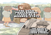 THE USSR PROCLAIMING ITSELF AS A WORKER' STATE THE USSR'S TREATMENT OF INDEPENDENT LABOR STRIKES