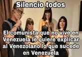 The communist who doesn’t live in Venezuela wants to explain to the Venezuelan what is happening in Venezuela.