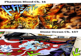 Phantom Blood Ch. 16 19 VOOOOSH ـك SLIP! SLIP! Stone Ocean Ch. 157 SLIP!