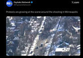 FRA FAYTUKS NETWORK Faytuks Network @FaytuksNetwork X.com Protests are growing at the scene around the shooting in Minneapolis