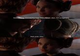NO Something wonderful has happened. Ani, I'm pregnant. Not only you.