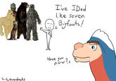 C-Lewandosky I've IDed like seven L Bigfoots! Have you now?