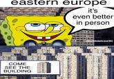 eastern europe it's even better in person COME SEE THE BUILDING @absolutenutcase162