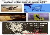 "Things I thought would be a much bigger problem when I grew up" starter pack Quicksand Mummies Florida Bermuda Triangle -Bermuda Puerto Rico Spontaneous Combustion Energy Drain in BECMI Dungeons & Dragons
