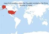 map of all countries where the President vomited on the Prime Minister of Japan