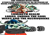 THE YNNEAD WITH THEIR STORYLINE CANCELED BY BL IN FAVOR OF MORE PRIMAR'S SPACE MARINES STORIES LUMINETH REALM LORDS, ENDING THE SOUL WARS AND THE NECROQUAKE imgflip.com