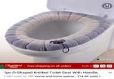 Christmas Free shipping on all orders Deal Ends in 17:14:32 1pc O-Shaped Knitted Toilet Seat With Handle, 1.4K+ sold, by Ho Home and home specia... (14.9K sold) > C