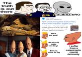 The truth is out there 31 FBI FaLiEnZ bRO USA Today https://www.usatoday.com Fact check: Elongated skulls in Peru are human not alien, expert says May 19, 2021 - The claim that the eye sockets of Peruvian skulls found in the region of Paracas prove an alien origin is FALSE, based on our research. He is our god! We should make him king! Errr yo.. what da faq I suffer from a catastrophic cranial deformity