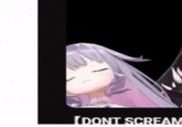 【DONT SCREAM
