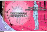 imgflip.com ME, CALLING HIM A SUSSY BAKA TO HIS FACE PRINCE SIGVALD THE MAGNIFICENT TH