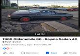 1 of 20 1989 Oldsmobile 88 Royale Sedan 4D $700 $950 Listed about a day ago Evansville, IN • b♥7 Like Q Comment Save Share