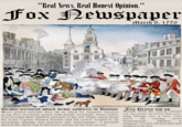 "Real News. Real Honest Opinion." Fox Newspaper March 9, 1770 BUTCHER'S HALL Engravd Printed Sold by PAUL REVERE BOSTON Deadly terrorist attack brave soldiers in Boston Brave patriot redcoats fend off an attack by domestic terrorist group Sons of Liberty armed with deadly snowballs. Some rioters even brought their children and pets to the riot. When asked about the event, Captain Thomas Preston said the crowd "wanted to do maximum damage and massacre law enforcement." 5 terrorist died in the attack due to the brave actions of our boys in red. Tea Prices not up Despite what the radical colonist say, tea prices are lower than ever. King George says it best: "Our prices are coming down tremendously... inflation stopped." We fact checked that and found it to be true. is