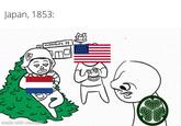 Japan, 1853: made with mematic MCDONALD'S 3 M