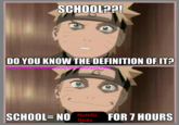 SCHOOL??! DO YOU KNOW THE DEFINITION OF IT? Imap:///www.facebook.com/AnimeMangas Otaku G |SCHOOL=NO Nutella Tricks FOR 7 HOURS