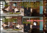 Bully! T Washington D.C., 1910 Oh thank god, they're talking. Hopefully we can avoid a schis- Bully indeed! need a drink " IMMEDIATELY H-Helen?! be S Adobe Adobe obe Honey, I'm home! F---! Adobe Adobe