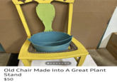 Old Chair Made Into A Great Plant Stand $50