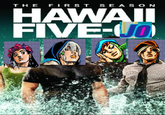 THE FIRST SEASON HAWAII FIVE-JO